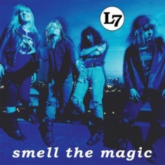L7 - Smell The Magic (30Th Anniversary E
