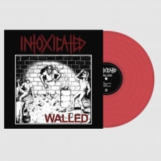 Intoxicated - Walled (Red Vinyl)