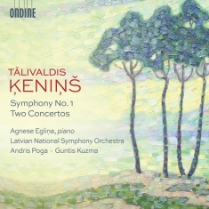 Kenins Talivaldis - Symphony No. 1 Two Concertos