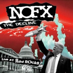Nofx - Decline - Live At Red Rocks