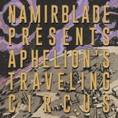 Blade Namir - Aphelion's Traveling Circus (Purple