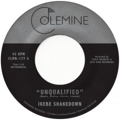 Ikebe Shakedown - Unqualified (Pink Vinyl)