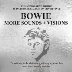 Bowie David - More Sounds & Visions (2X10)