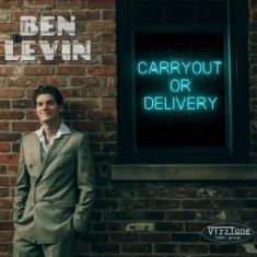 Ben Levin - Carryout Or Delivery