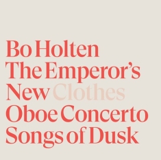 Holten Bo - The Emperor's New Clothes