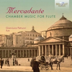 Mercadante Saverio - Chamber Music For Flute