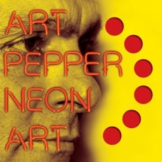 Art Pepper - Neon Art, Vol. 1