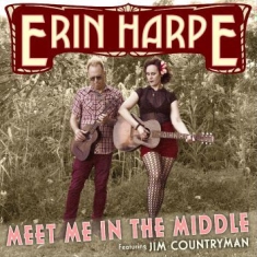 Harpe Erin - Meet Me In The Middle