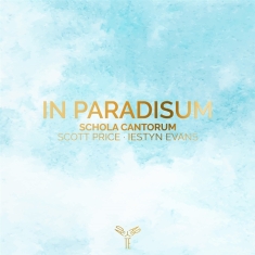 Schola Cantorum Of The Cardinal Vaughan  - In Paradisum