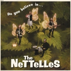 Nettelles - Do You Believe Inà