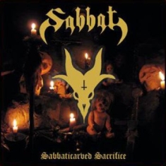 Sabbat - Sabbaticarved Sacrifice (Vinyl)