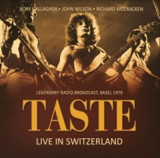 Taste Feat. Rory Gallagher - Live In Switzerland 1970
