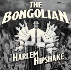 Bongolian - Harlem Hipshake (Clear Vinyl)