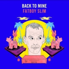 Blandade Artister - Back To Mine - Fatboy Slim