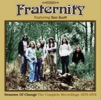 FRATERNITY - Seasons Of Change:Complete Recordin