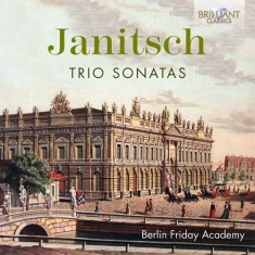 Janitsch Johann Gottlieb - Trio Sonatas