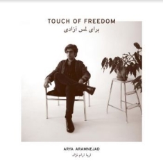 Aramnejad Arya - Touch Of Freedom