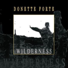 Forte Donette - Wilderness