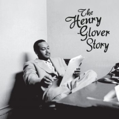 Glover  Henry - Henry Glover Story
