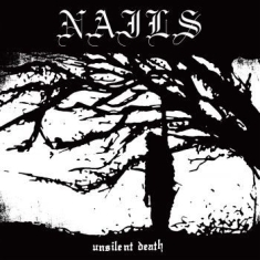 Nails - Unsilent Death (Black Vinyl Lp)