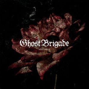 Ghost Brigade - Mmv - Mmxx (4 Cd Box)