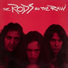 Rods - In The Raw  (Special Deluxe Ed.)