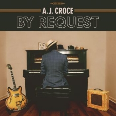 Croce A.J. - By Request