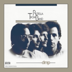 Rotella Thom And Band - Thom Rotella Band (Audiophile)