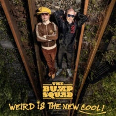 Bump Squad - Weird Is The New Cool! (Vinyl)