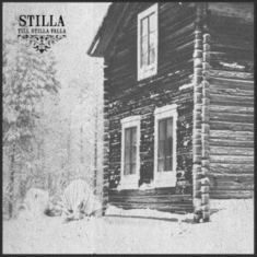 Stilla - Till Stilla Falla