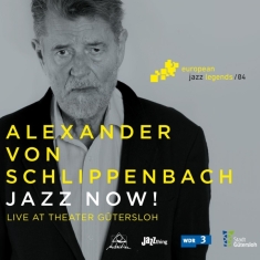 Schlippenbach Alexander Von - Jazz Now