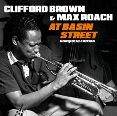 Brown Clifford & Max Roach -Quintet- - At Basin Street