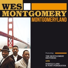 Wes Montgomery - Montgomeryland (Featuring The Montgomery