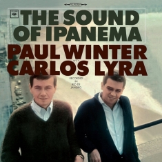 Paul Winter & Carlos Lyra - Sound Of Ipanema -Hq-