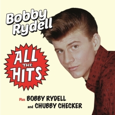 Bobby Rydell - All The Hits / Bobby Rydell And Chubby C