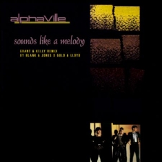 Alphaville - Sounds Like A Melody (Grant & Kelly Remix by Blank & Jones x Gold & Lloyd)