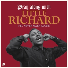 Little Richard - Pray Along With Little Richard (I'll Nev