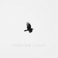 Toddla T - Foreign Light