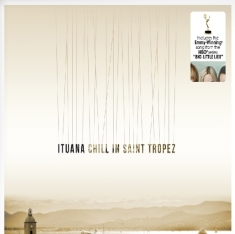 Ituana - Chill In St Tropez