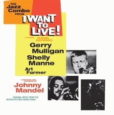 Mulligan Gerry - I Want To Live!