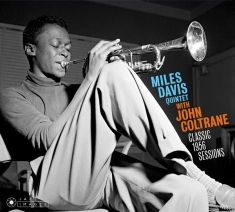 Miles Davis - Classic 1956 Sessions