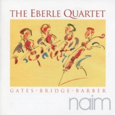 Eberle Quartet - Gates, Bridge, Barber