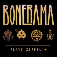 Bonerama - Plays Zeppelin