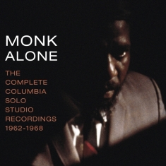 Monk Thelonious - Monk Alone: Complete Columbia Solo Studi