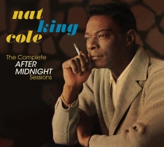 Nat King Cole - Complete After Midnight Sessions