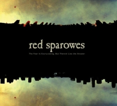 Red Sparowes - Fear Is Excruciating