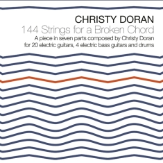 Doran Christy - 144 Strings For A Broken Chord