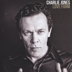 Jones Charlie - Love Form