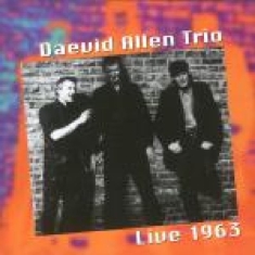 Allen Daevid -Trio- - Live 1963