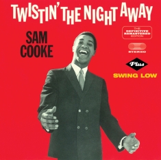 Cooke Sam - Twistin' The Night Away + Swing Low
